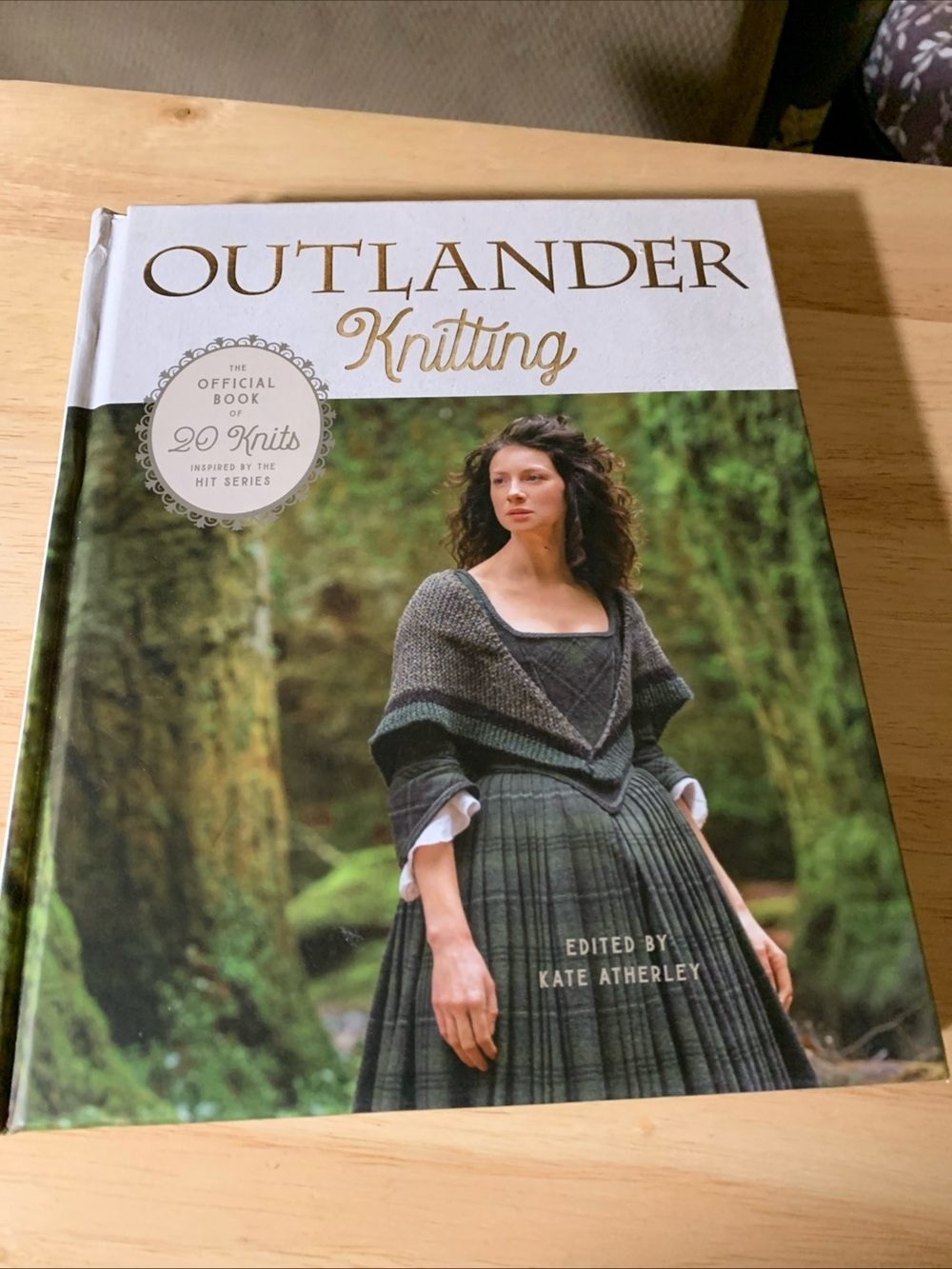 Outlander Knitting : The Official Book of 20 Knits Inspired by the Hit Series